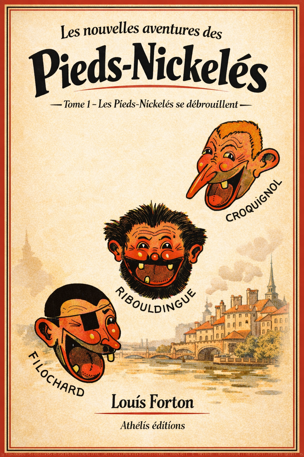 Couverture de Les nouvelles aventures des Pieds-Nickelés T1 de Louis Forton - Bande dessinée - Athelis Editions