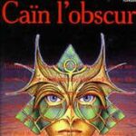 Caïn l'obscur