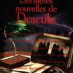 Dernières nouvelles de Dracula