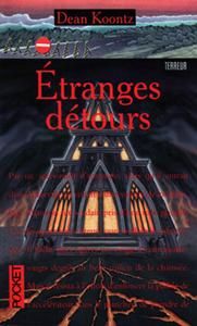 Étranges détours