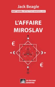 L\'affaire Miroslav