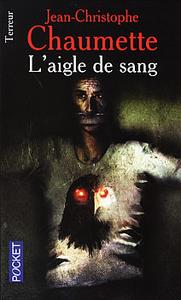 L\'Aigle de sang