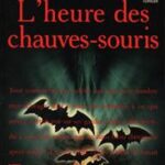 L'Heure des chauves-souris