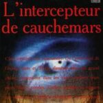 L'Intercepteur de cauchemars