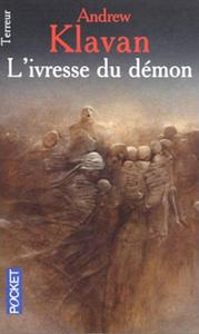 L\'Ivresse du démon