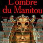 L'Ombre du manitou