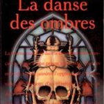 La Danse des ombres