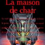 La Maison de chair