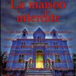 La Maison interdite