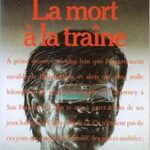 La Mort à la traine