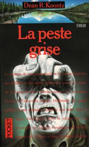 La Peste grise