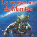 La Vengeance du Manitou