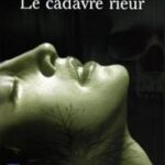 Le Cadavre rieur