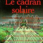 Le Cadran solaire