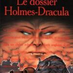 Le Dossier Holmes-Dracula