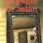 Le Miroir de Satan