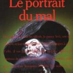 Le Portrait du mal