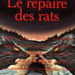 Le Repaire des rats