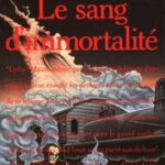 Le Sang d'immortalité