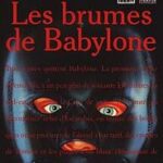 Les Brumes de Babylone