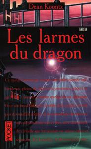 Les Larmes du dragon