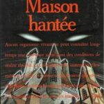 Maison hantée