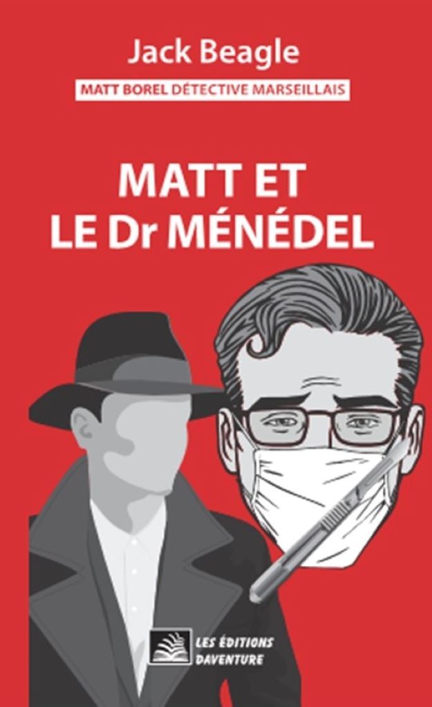 Matt et le docteur Ménédel