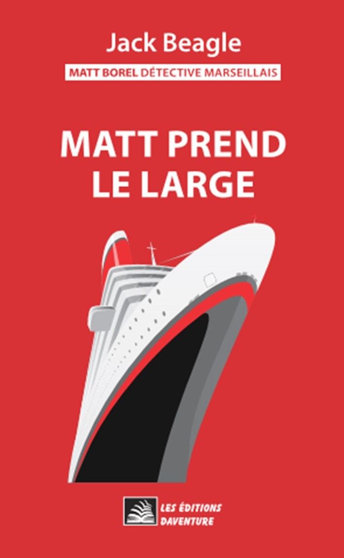 Matt prend le large