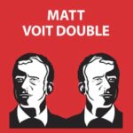 Matt voit double