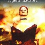 Opéra macabre