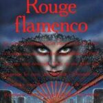 Rouge Flamenco