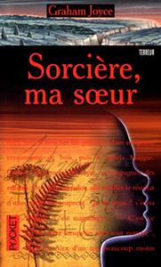Sorcière, ma sœur
