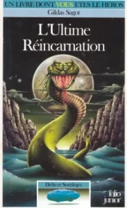 L’Ultime Réincarnation