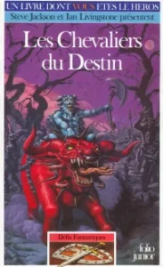 Les Chevaliers du Destin