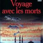 Voyage avec les morts